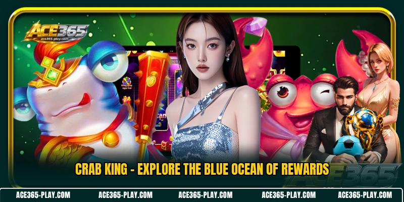 Crab King