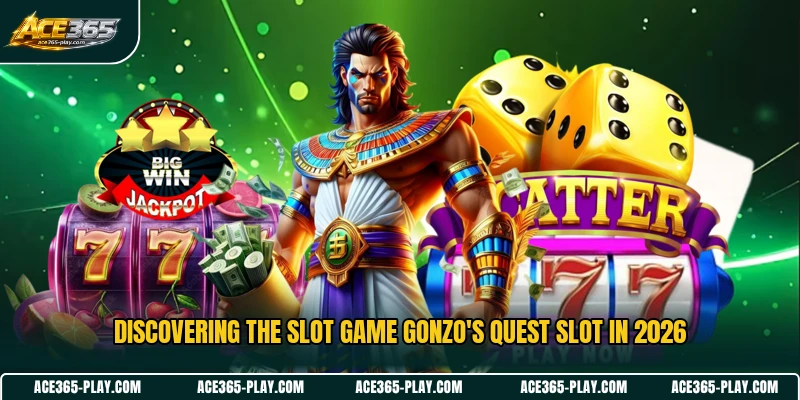 Discovering the slot game Gonzo's Quest Slot in 2026