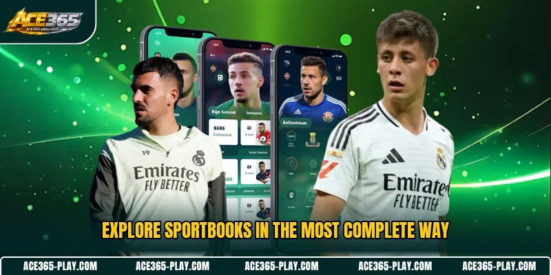 Explore Sportbooks in the most complete way